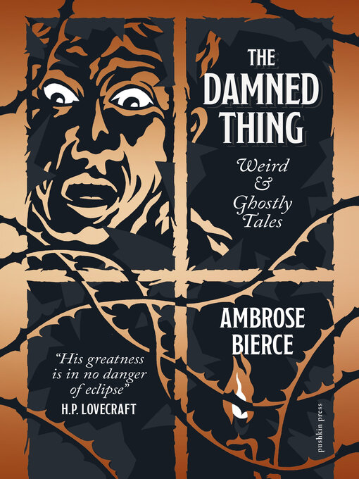 Title details for The Damned Thing, Deluxe Edition by Ambrose Bierce - Available